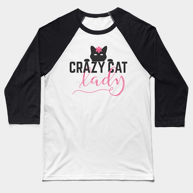 Crazy Cat Lady Cute Funny Baseball T-Shirt by TheBlackCatprints